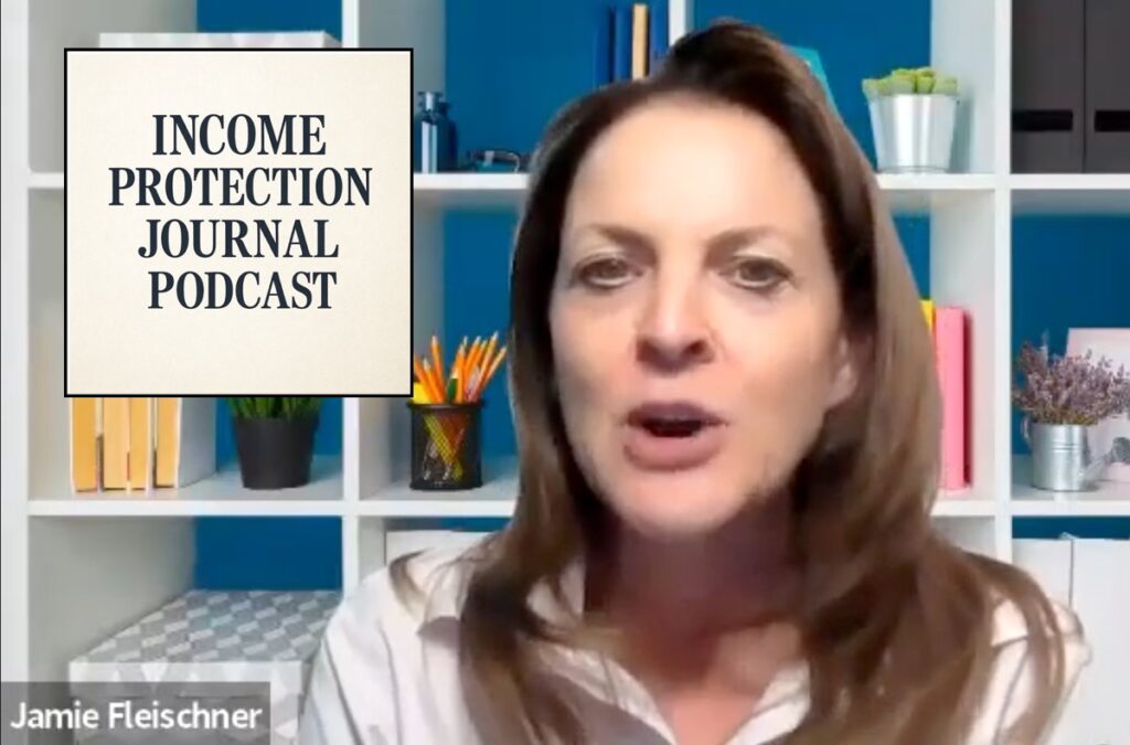 Income Protection Journal Income Protection Podcast Jamie Fleischner